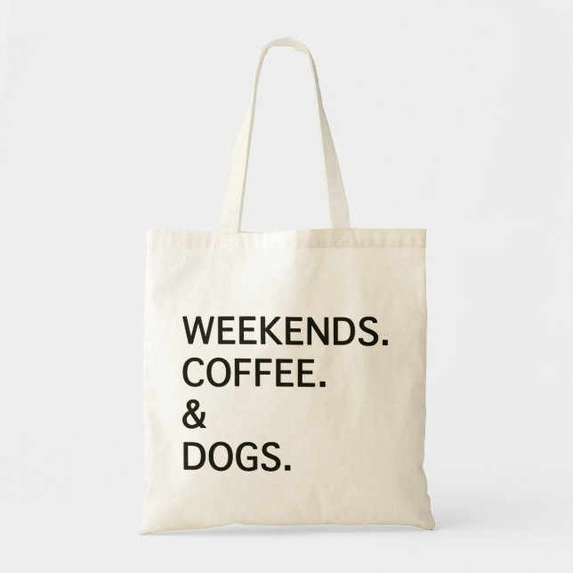 Bolso De Tela Perros de café de fin de semana (Frente)