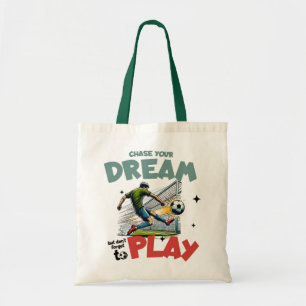 Bolso De Tela Persigue Tu Sueño, Motivación para Jugar Fútbol