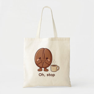 Bolso De Tela Personalizado Oh, detente Lindísimo grano de café