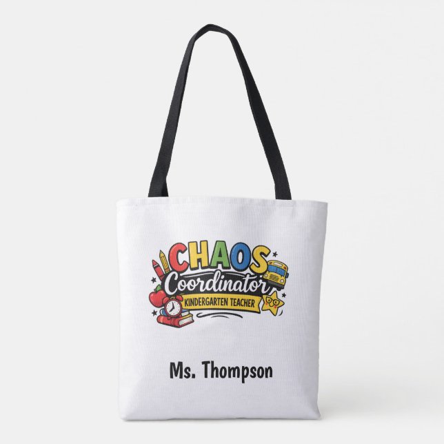Bolso De Tela Personalized Chaos  Coordinator Teacher  (Reverso)