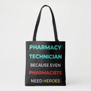 Bolso De Tela Pharmacy Technician Because Even Pharmacists