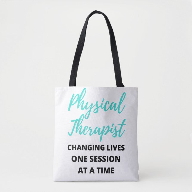 Bolso De Tela Physical Therapist Changing Lives One Session 2 (Anverso)