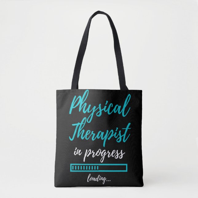 Bolso De Tela Physical Therapist In Progress (Anverso)