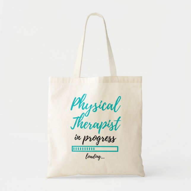Bolso De Tela Physical Therapist In Progress 2 (Frente)