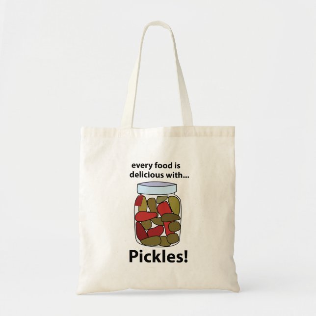 Bolso De Tela Pickles Cada Comida Es Deliciosa Con Pickles (Frente)