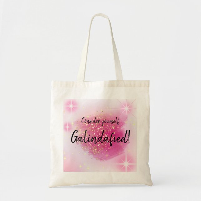 Bolso De Tela Pink Considérese Galindafied Tote Bag (Frente)