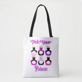 Bolso De Tela Pink Pick Your Poison Cute Personalizado Tote