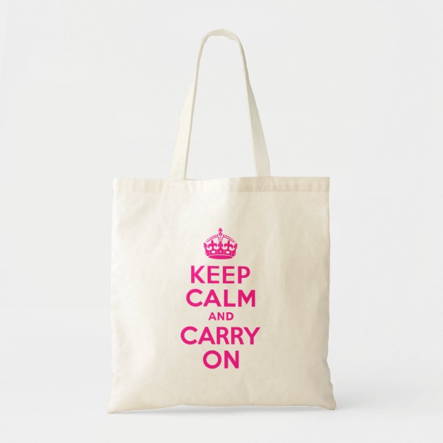 Bolso De Tela Pink Profundo mantener la calma y continuar (Frente)