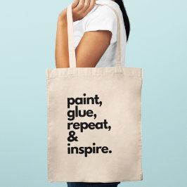 Bolso De Tela Pinta Pega Repite e Inspira Motivación Creativa