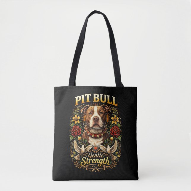 Bolso De Tela Pit Bull: Gentle Strength (Anverso)