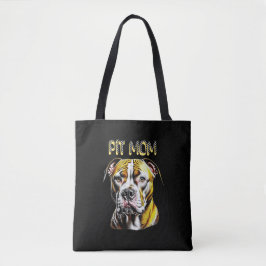 Bolso De Tela Pit Bull Mamá| Amante de los Perros  