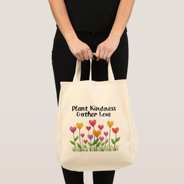 Bolso De Tela Plant Kindness Gather Love Valentine Mother's Day  (Anverso (producto))