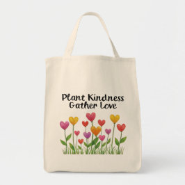 Bolso De Tela Plant Kindness Gather Love Valentine Mother's Day 