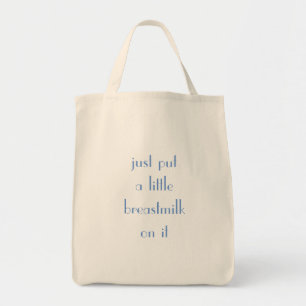 Bolso De Tela Ponga una poca leche materna en esto
