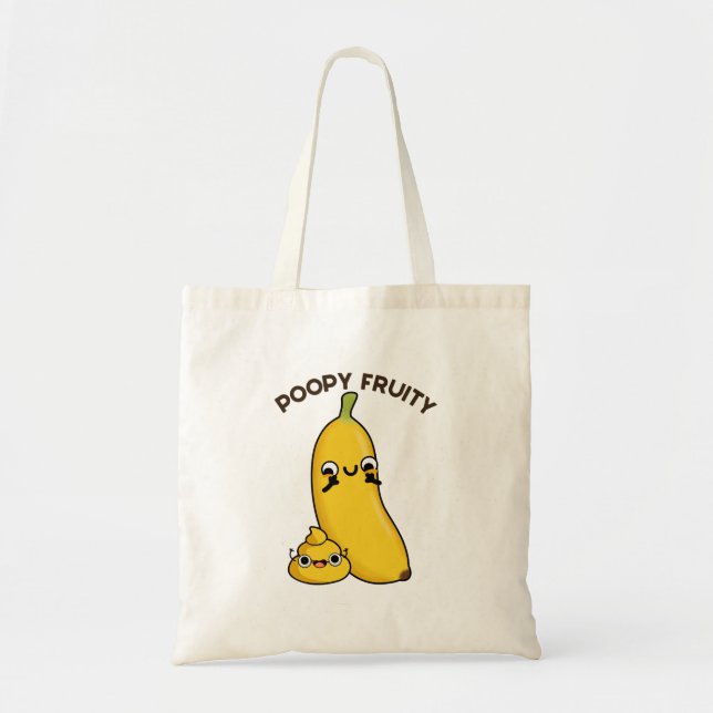 Bolso De Tela Poopy Fruity Funny Fruit Banana Pun (Frente)