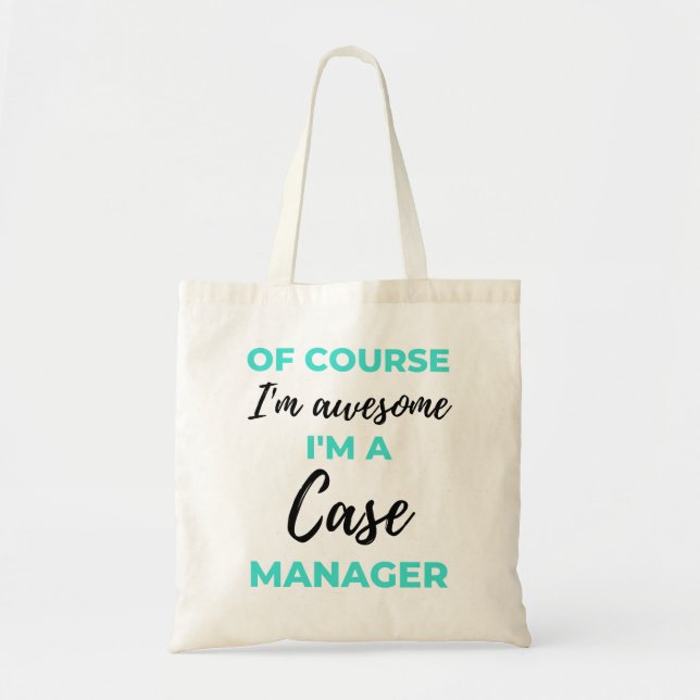 Bolso De Tela Por supuesto que soy increíble. Soy Funda Manager  (Frente)