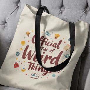 Bolso De Tela Portador Oficial De Cosas Extrañas Gracioso