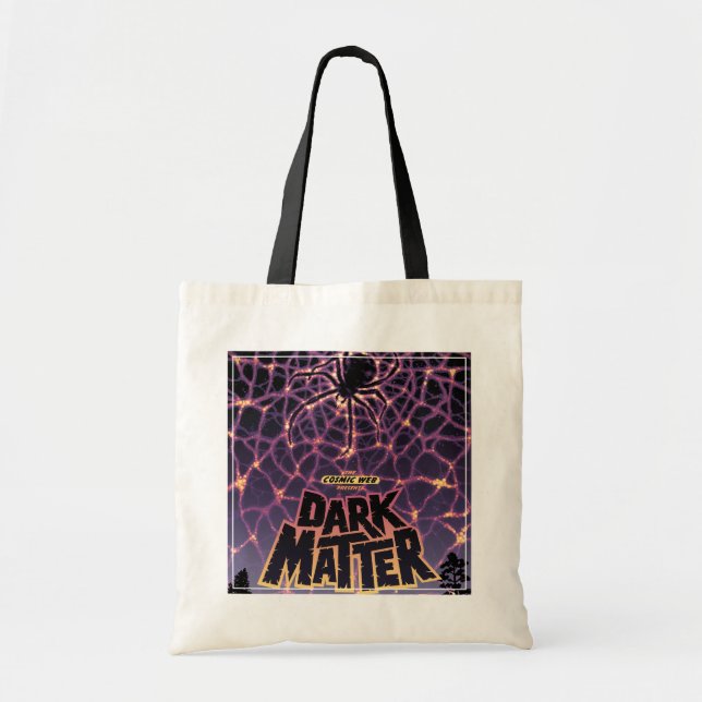 Bolso De Tela Poster de Dark Matter. (Frente)