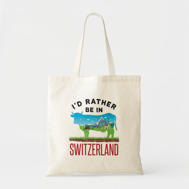 Bolso De Tela Prefiero estar en Suiza en los Alpes suizos de vac (Frente)