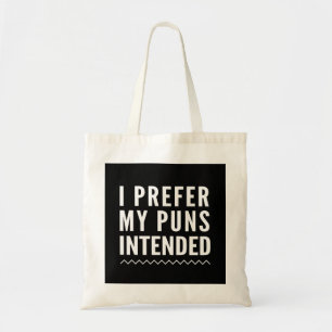 Bolso De Tela Prefiero mis retruécanos previstos