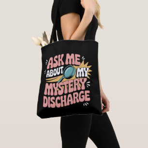 Bolso De Tela Pregúntame sobre mi misteriosa descarga vergonzosa