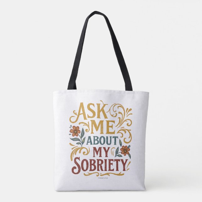 Bolso De Tela Pregúntame sobre mi sobriedad -  (Reverso)