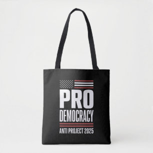 Bolso De Tela Pro Democracia Anti Proyecto 2025 Trump 2025