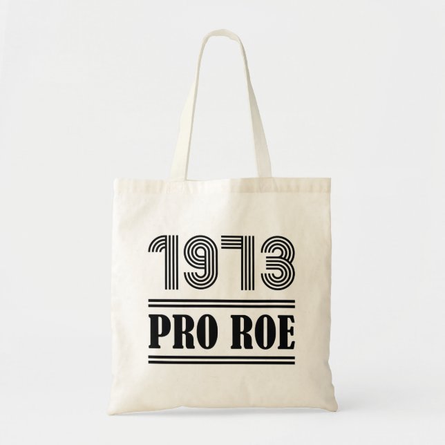 Bolso De Tela Pro Roe 1973 (Frente)
