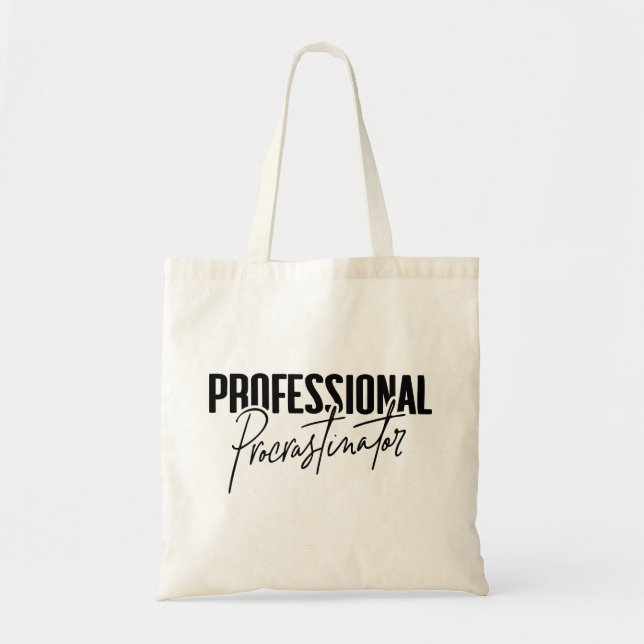 Bolso De Tela Procrastinator profesional (Frente)