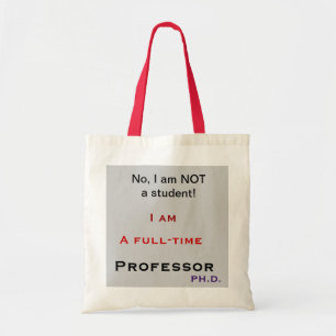 Bolso De Tela ¡Profesor, no, no soy un estudiante!