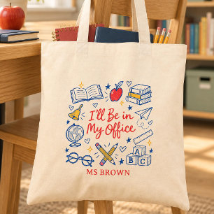Bolso De Tela Profesor Personalizado Estaré en Mi Oficina