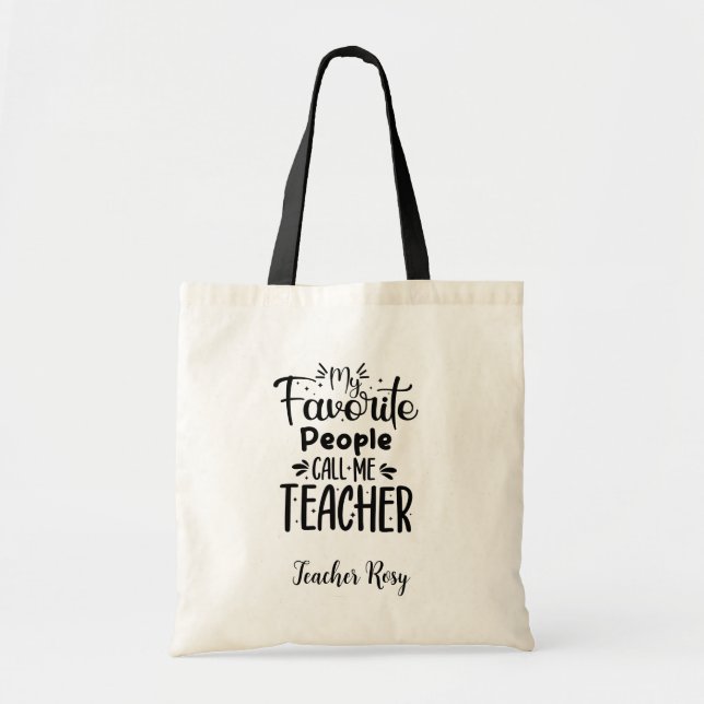 Bolso De Tela Profesor Personalizado (Mi Gente Favorita Me Llama (Frente)