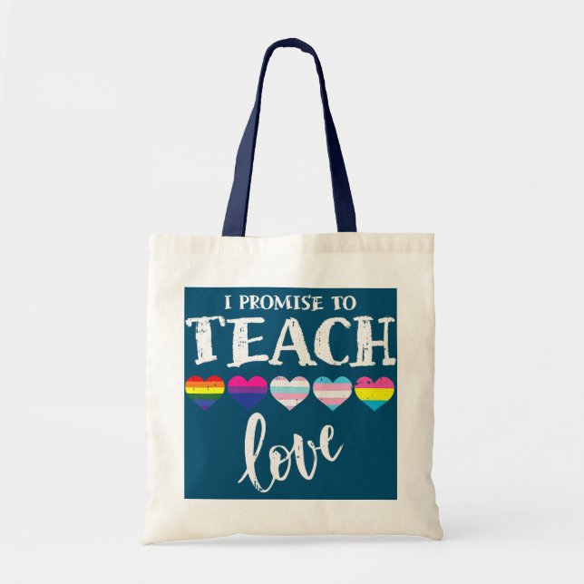 Bolso De Tela Prometo Enseñar Amor LGBT Q Orgullo Orgullo Aliado (Frente)