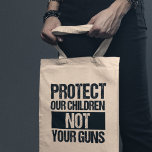 Bolso De Tela Proteger a nuestros niños, no sus armas<br><div class="desc">Protege a nuestros niños, no a tus pistolas en la bolsa. Apoyar la reforma de las armas y leyes de armas más fuertes, la verificación de antecedentes y hacer obligatoria la educación sobre armas. Dejen de matar a nuestros hijos y prohíban las armas automáticas. Madres y papás anti-pistolas, se levantan...</div>