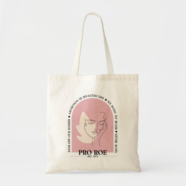 Bolso De Tela proteger roe v. wade 1973 prohibiciones de nuestro (Frente)