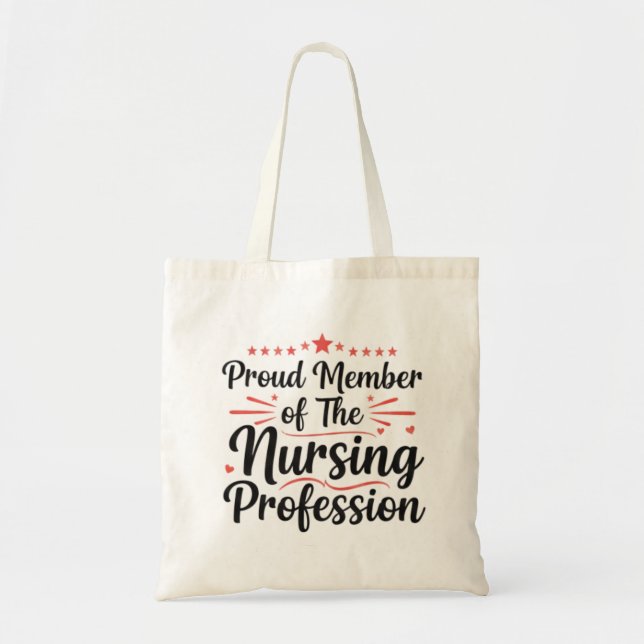 Bolso De Tela Proud Member Nursing Profession Artistic Art (Frente)