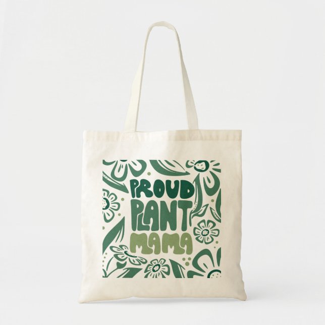 Bolso De Tela Proud Plant Mama – Bold Plant Lover (Frente)