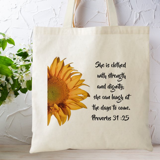 Bolso De Tela Proverbios de girasol 31:25 Biblia contra Personal (Subido por el creador)