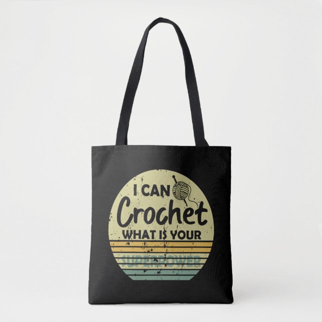 Bolso De Tela Puedo crochet ¿cuál es tu superpotencia? (Anverso)
