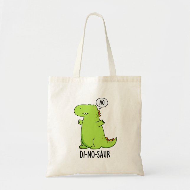 Bolso De Tela Puns de dinosaurios divertidos de Di-no-saur (Frente)