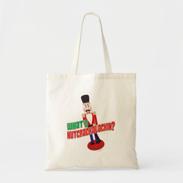 Bolso De Tela ¿Qué es Nutcrackalackalackin Nutcracker Funny Pers (Frente)