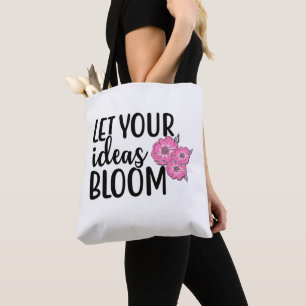 Bolso De Tela Que florezcan tus ideas