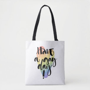 Bolso De Tela Que tengas un día gay