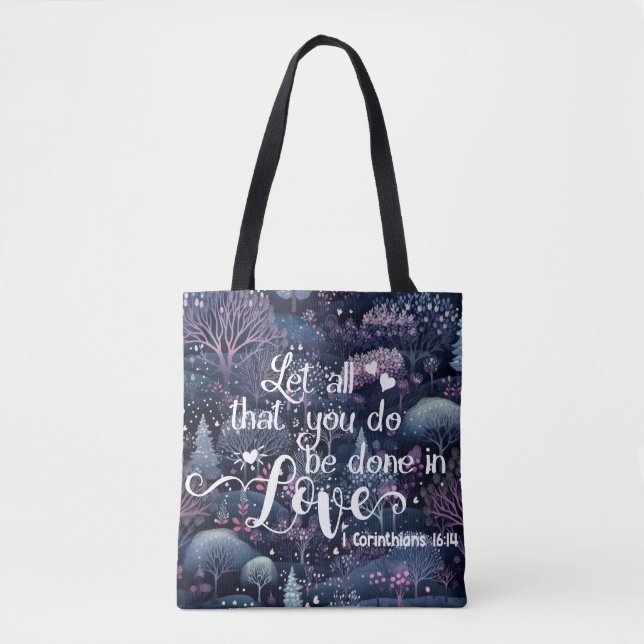 Bolso De Tela Que Todo Lo Que Haces Sea Hecho Con Amor Tote (Anverso)