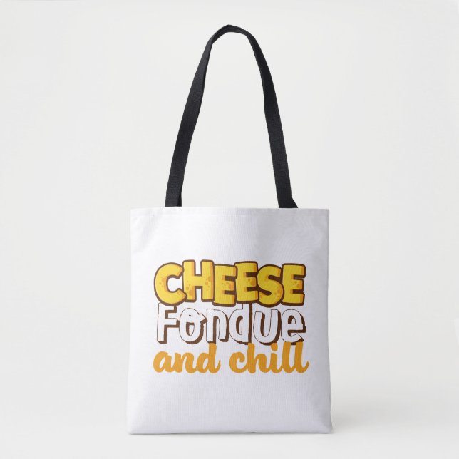 Bolso De Tela Quese Fondue y Chill Funny and Cute (Anverso)