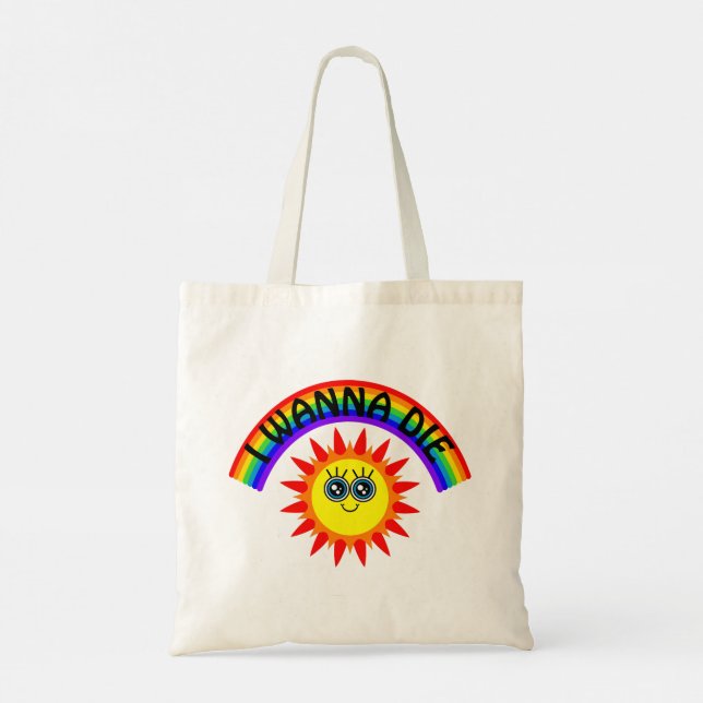 Bolso De Tela Quiero morir - Sol sonriente arcoiris (Reverso)