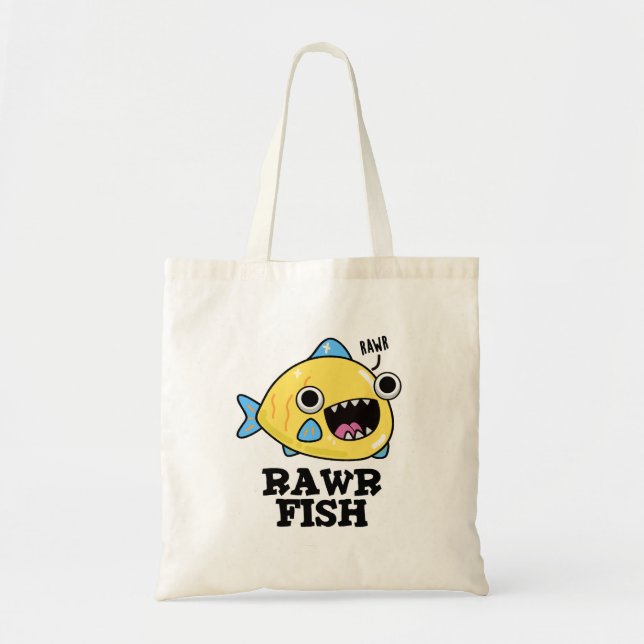 Bolso De Tela Rawr Fish Funny Animal Pun (Frente)
