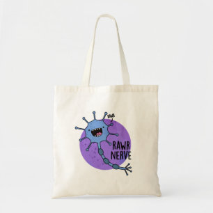 Bolso De Tela Rawr Nerve Funny Neuron Nerve Pun
