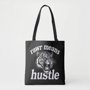 Bolso De Tela Rawr Significa Hustle Funny Tiger Cita Motivaciona