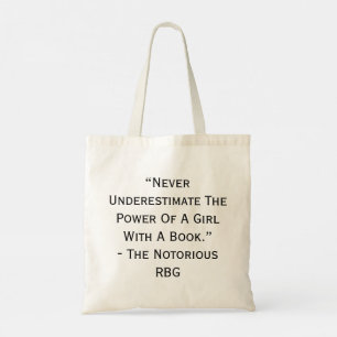 Bolso De Tela RBG nunca subestima presupuesto